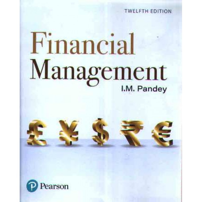 Pearson's Financial Management by I. M. Pandey